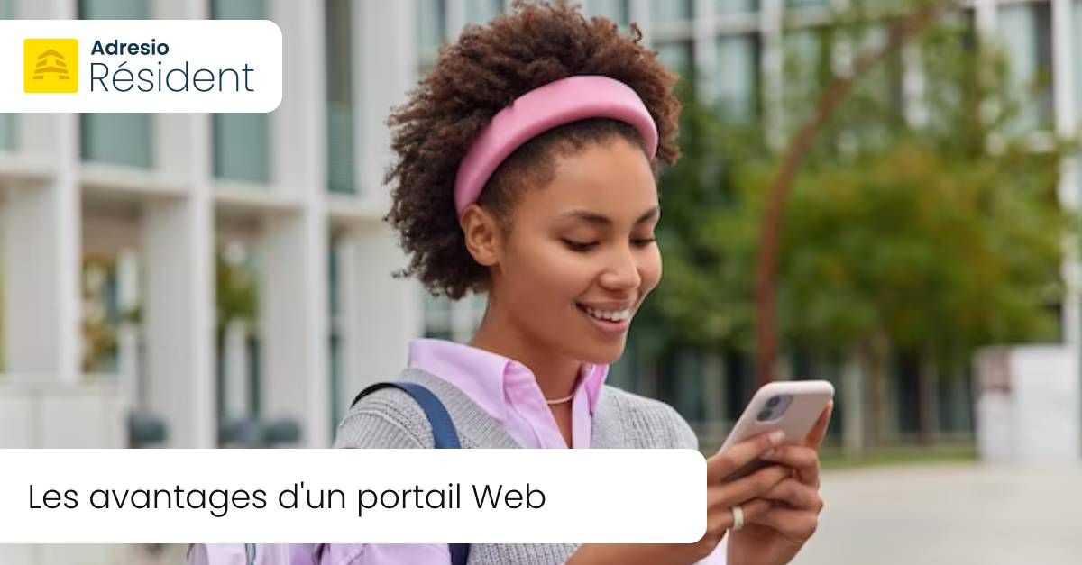 Optimiser la gestion des Résidences Étudiantes :  Les avantages d'un portail Web via Adresio